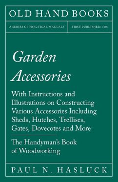 Garden Accessories (eBook, ePUB) - Hasluck, Paul N.