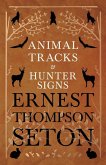 Animal Tracks and Hunter Signs (eBook, ePUB)