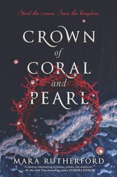 Crown of Coral and Pearl (eBook, ePUB) - Rutherford, Mara