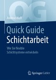 Quick Guide Schichtarbeit (eBook, PDF)