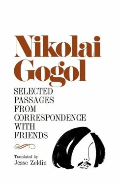 Selected Passages from Correspondence with Friends (eBook, PDF) - Gogol, Nikolai Vasilevich