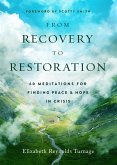 From Recovery to Restoration (Peace & Hope in Crisis, #2) (eBook, ePUB)