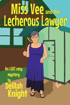 Cover Miss Vee and the Lecherous Lawyer (Miss Vee Mysteries, #1) (eBook, ePUB)