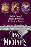 The Scandal Sheet Collection: Volume 2 (eBook, ePUB) The Scandal Sheet Collection: Volume 2 (eBook, ePUB)