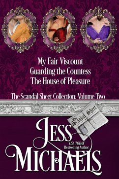 The Scandal Sheet Collection: Volume 2 (eBook, ePUB) - Michaels, Jess