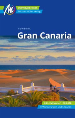 Gran Canaria Reiseführer Michael Müller Verlag, m. 1 Karte (Mängelexemplar) - Börjes, Irene