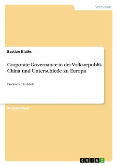 Corporate Governance in der Volksrepublik China und Unterschiede zu Europa