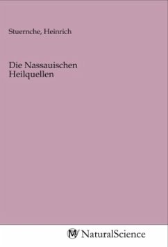 Die Nassauischen Heilquellen