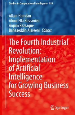 The Fourth Industrial Revolution: Implementation of Artificial Intelligence for Growing Business Success