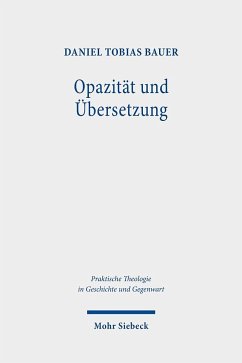Opazität und Übersetzung - Bauer, Daniel Tobias