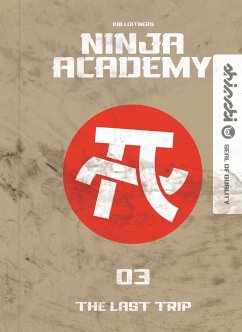Die Goemonen / Ninja Academy Bd.3 - Lüftner, Kai