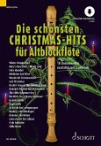 Die schönsten Christmas-Hits für Alt-Blockflöte