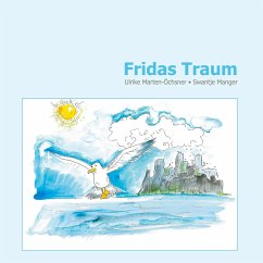 Fridas Traum - Marten-Öchsner, Ulrike