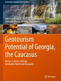 Geotourism Potential of Georgia, the Caucasus