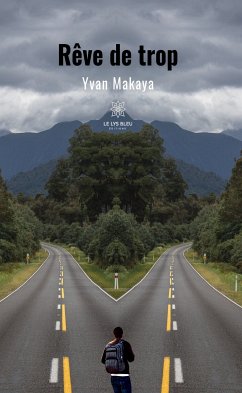 Rêve de trop (eBook, ePUB) - Makaya, Yvan