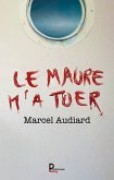 Le Maure m'a tuer - Tome 3 (eBook, ePUB)