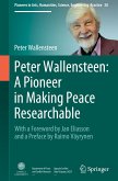 Peter Wallensteen: A Pioneer in Making Peace Researchable