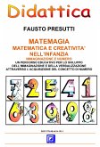 Matemagia - Matematica e Creatività (fixed-layout eBook, ePUB)