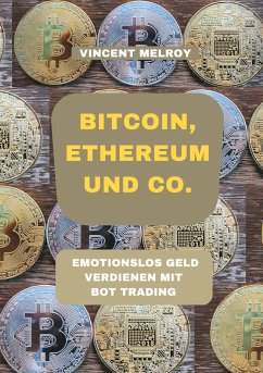Bitcoin, Ethereum und Co. - Melroy, Vincent