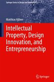 Intellectual Property, Design Innovation, and Entrepreneurship