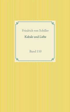 Kabale und Liebe - Schiller, Friedrich