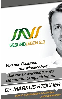 Gesund Leben 2.0 (eBook, ePUB) - Stöcher, Markus