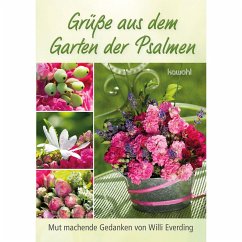 Grüße aus dem Garten der Psalmen - Everding, Willi