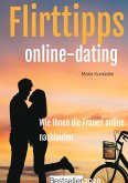 Flirttipps - Online-Dating