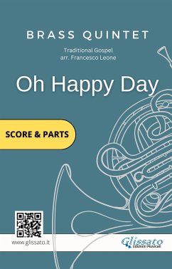 Brass Quintet: Oh Happy Day (score & parts) (fixed-layout eBook, ePUB) - Series Glissato, Brass; traditional, Gospel