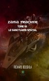 Zaxia Tracker - Tome VII (eBook, ePUB)