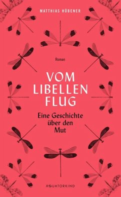Vom Libellenflug (eBook, ePUB) - Hübener, Matthias