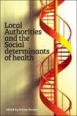 Local Authorities and the Social Determinants of Health (eBook, ePUB)