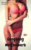 Gangbang Wettbewerb (eBook, ePUB)