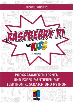 Raspberry Pi für Kids (eBook, PDF) - Weigend, Michael