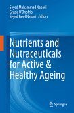 Nutrients and Nutraceuticals for Active & Healthy Ageing (eBook, PDF)
