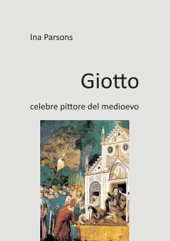 Giotto (eBook, ePUB) - Parsons, Ina