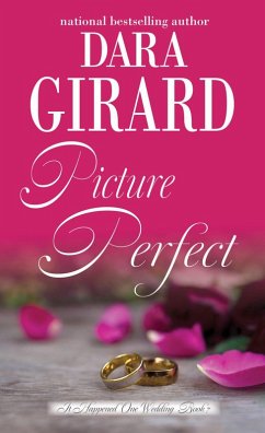 Picture Perfect (It Happened One Wedding, #7) (eBook, ePUB) - Girard, Dara