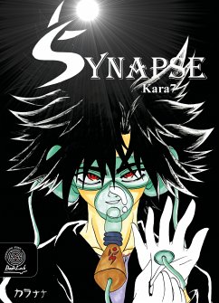 Synapse (fixed-layout eBook, ePUB) - Kara 7; Bolifraud, Amandine