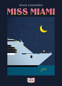 Miss Miami (eBook, ePUB) - Colombini, Silvia