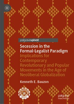 Secession in the Formal-Legalist Paradigm (eBook, PDF) - Bauzon, Kenneth E.