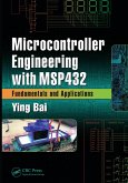 Microcontroller Engineering with MSP432 (eBook, ePUB)
