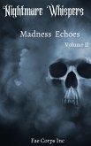 Nightmare Whispers: Madness Echoes (eBook, ePUB)