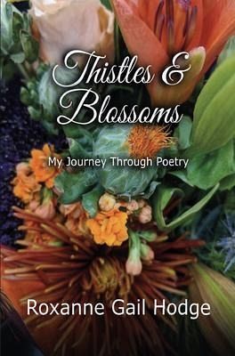 Thistles and Blossoms (eBook, ePUB)