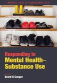 Responding in Mental Health-Substance Use (eBook, PDF)