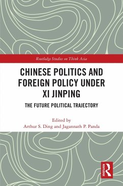 Cover Chinese Politics and Foreign Policy under Xi Jinping (eBook, ePUB)