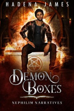Demon Boxes (Nephilim Narratives, #3) (eBook, ePUB) - James, Hadena