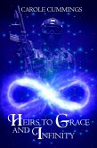 Heirs to Grace and Infinity (eBook, ePUB)