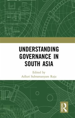Understanding Governance in South Asia (eBook, ePUB)