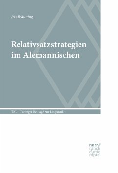 Relativsatzstrategien im Alemannischen (eBook, PDF) - Bräuning, Iris