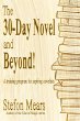 The 30-Day Novel and Beyond! A Training... - Bild 1
